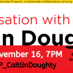 A banner for the library event A Conversation with Caitlin Doughty, sponsored by Illinois Libraries Present. Clicking the banner will take you to the webpage with all the information for it.