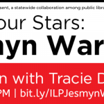 A banner for the online event Navigate Your Stars: Jesmyn Ward. Click the details for more information.