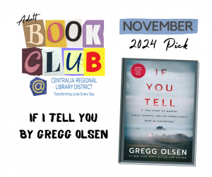 The cover of If You Tell by Gregg Olsen next to the logo for the Book Club for adults.