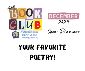 Book Club for adults: December 2024 meeting is open discussion of your favorite poetry!